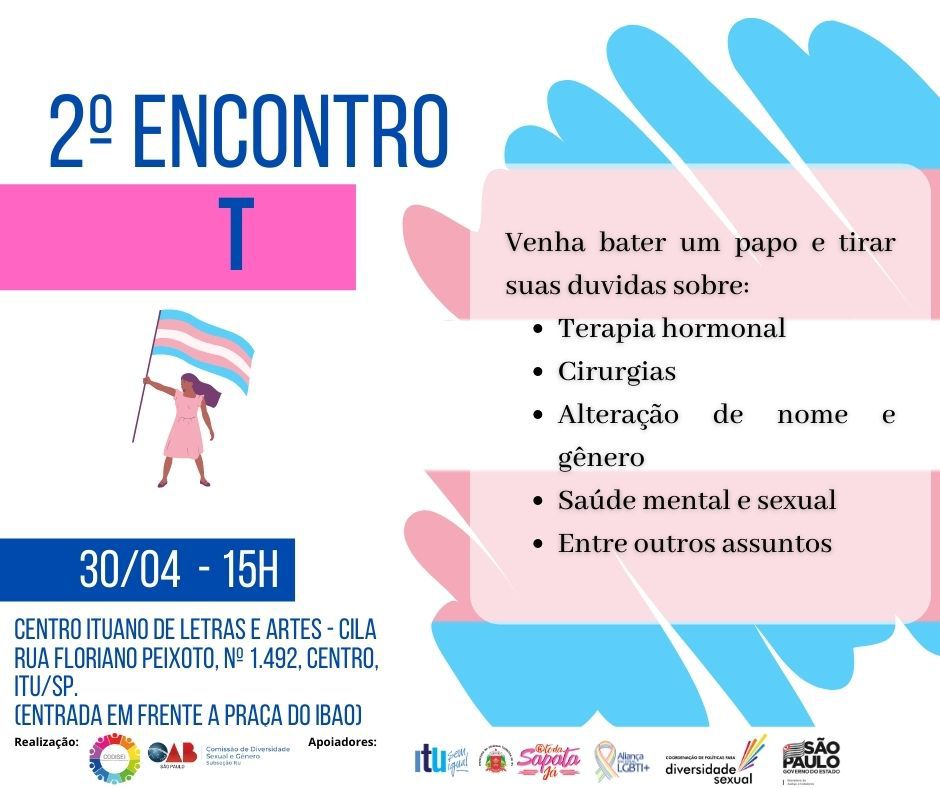 2º Encontro T - voltado à população Trans, acontece em Itu neste sábado (30) 2 Encontro T