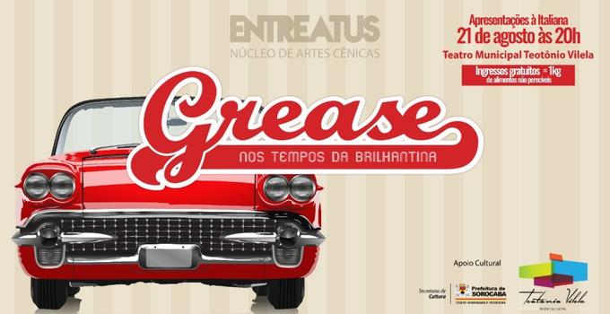 “Grease – Nos Tempos da Brilhantina – Leitura à Italiana” espetaculo grease