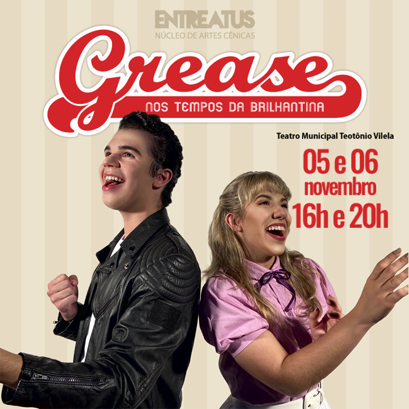 WORKSHOP] TEATRO MUSICAL - GREASE, NOS TEMPOS DA BRILHANTINA em