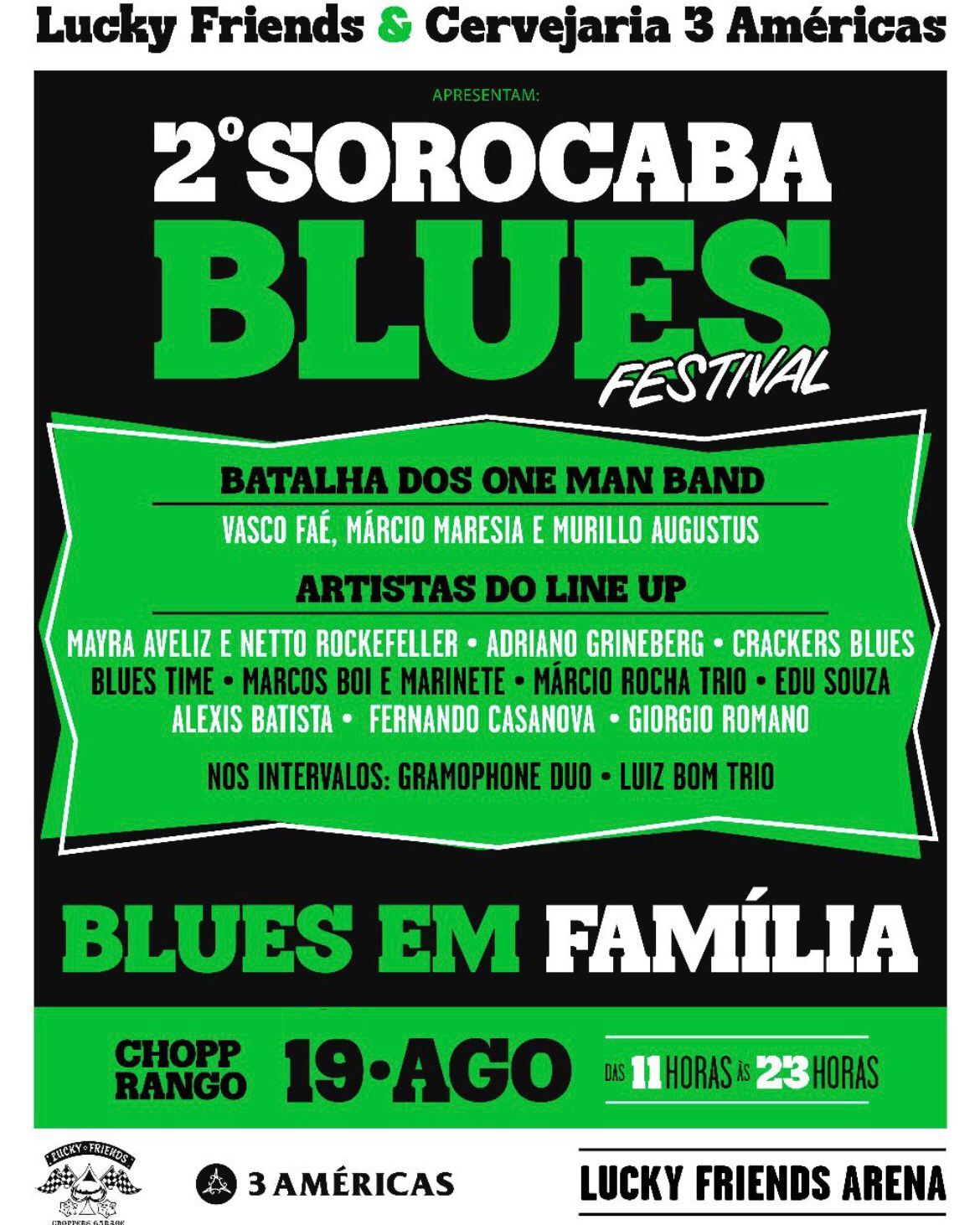 2º Sorocaba Blues Festival Lucky Friends Arena Agenda Sorocaba