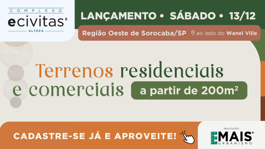 Sorocaba ganha 1º complexo urbano Smart City com vista panorâmica para o Lago do Ipatinga alteza portal sorocaba banner rodape