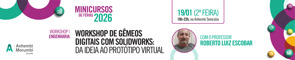 Workshop de Gemeos Digitais com SolidWorks Da Ideia ao Prototipo Virtual